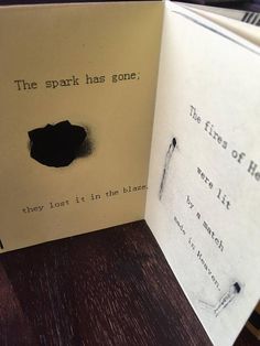 an open book with a hole in the middle and some writing on it that says, the spark has gone they lost it in the library