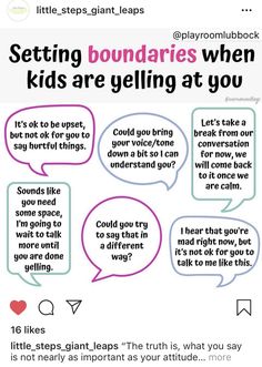 an ad with some words on it that say, setting boundaries when kids are yelling at you