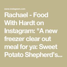 Rachael - Food With Hardt on Instagram: "A new freezer clear out meal for ya: Sweet Potato Shepherd’s Pie! I know, I know, traditional shepherd’s pie uses ground lamb and regular potatoes, but we’re using what we have. But also, I didn’t expect the sweet potatoes to taste THIS good in this recipe!

I’ve been making good progress on clearing out my pantry, but I really want to do a big Trader Joe’s haul in February, so it’s time to clear this thang out too. 

Ingredients:
- 1/2 cup onions, chopped
- 2 garlic cloves, minced
- 1 lb ground beef
- 1/4 cup tomato paste
- 2 tbsp worcestershire sauce
- Salt & pepper, to taste
- 1/2 tsp onion powder
- 1/2 tsp garlic powder
- 1/2 tsp Italian seasoning
- 1/2 tsp smoked paprika
- 1 tbsp flour
- 1/2 cup low-sodium beef broth
- 1 cup frozen mixed veggie