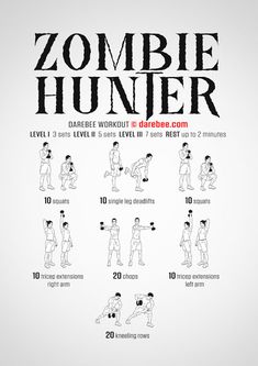 the zombie hunter workout poster is shown in black and white, with instructions for how to do