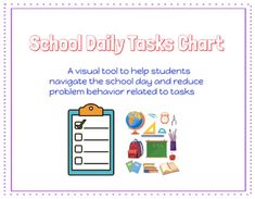 school daily tasks chart with clippings for students to help them navigate the school day and reduce problem behavior - related tasks