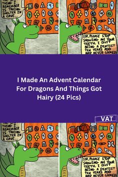 an image of a dragon calendar with the words, i made an adventure calendar for dragons and things got hairy 24 pics