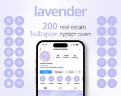 a cell phone with the text lavender on it, and icons above that reads'200 real estate instagram highlight covers '