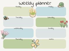 the weekly planner is filled with flowers, plants and bugs to help you plan your next trip