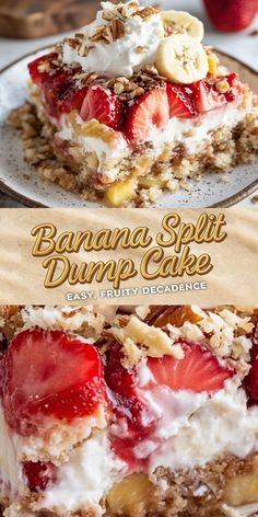 this banana split dump cake has strawberries and bananas on top