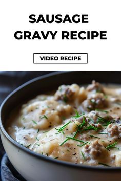 sausage gravy recipe in a white bowl