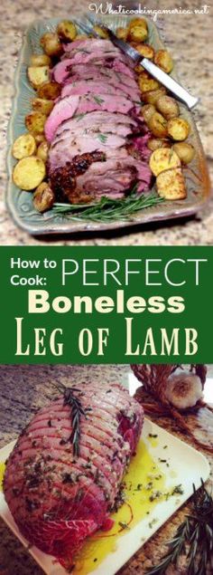 how to cook perfect boneless leg of lamb