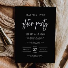 a black and white wedding card with the words happily ever after party written on it