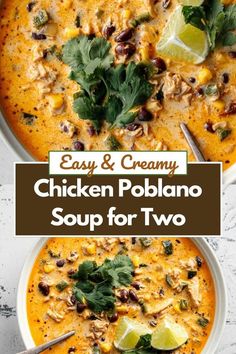 easy and creamy chicken poblano soup for two is the perfect way to use up leftovers