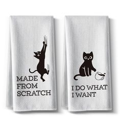 two white towels with black cats on them that say made from scratch and i do what i want