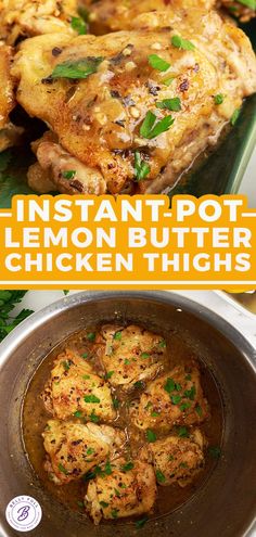 the instant pot lemon butter chicken thighs are ready to be cooked