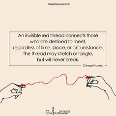 two hands holding red string with the words, an invisible thread connects those who are destined to meet