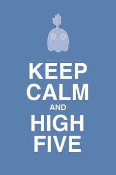 the words keep calm and high five are in white on a blue background with an elephant