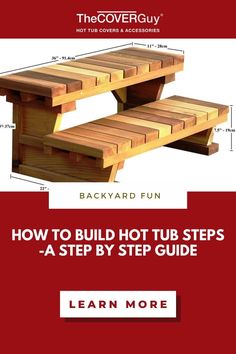 the back yard fun how to build hot tub steps - a step by step guide