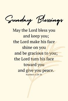 an image with the words sunday blessing in black and white, on a beige background