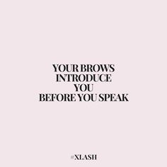 Make sure they are saying the right things With our Xbrow serum, they are going to scream Click the link in our bio and get yours today  Shipping is free worldwide🛍 #xbrow #xlash #browserum #qotd #pink #lashserum Waxing Quotes, Eyebrows Thick, Build A Floating Bed, Spa Quotes, Eyebrows Microblading