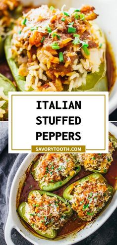 italian stuffed peppers in a casserole dish with text overlay that reads, italian stuffed peppers