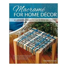 the book cover for macrame for home decor, featuring an image of a small table