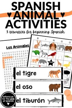 spanish animal activities for learning spanish with pictures and words on the front, including an image of