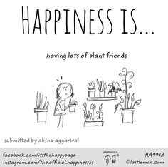 a poster with the words happiness is having lots of plant friends