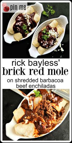 two plates with different types of food on them and the words rick bayless's brick