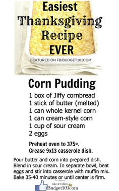 the recipe for corn pudding is shown in black and white, with text on it