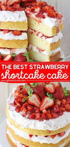 The Best Strawberry Shortcake Cake, best summer desserts, easy to make sweet treats, fruit dessert recipes Shortcake Recipe Easy, Best Strawberry Shortcake, Strawberry Shortcake Recipe Easy, Strawberry Vanilla Cake, Bolo Red Velvet, Shortcake Cake, Strawberry Shortcake Cake, Strawberry Dessert Recipes, Strawberry Shortcake Recipes