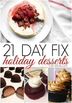 21 day fix holiday desserts collage with text overlay that reads 21 day fix holiday desserts