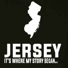 jersey it's where my story begins with the state in white on a black background