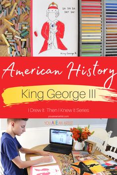 a young boy sitting at a table working on his laptop with the title american history king george ii