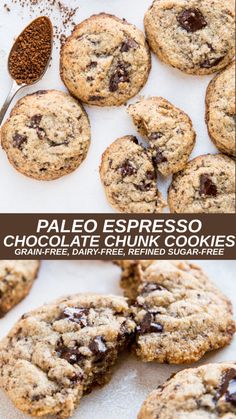 chocolate chip cookies are stacked on top of each other with the words paleo espresso