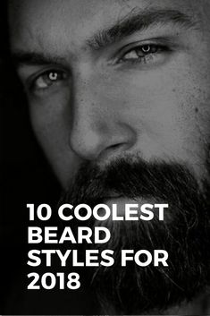 10 COOLEST BEARD STYLES FOR 2018. #beard #beardlife Cool Beard Styles, Bart Styles, Latest Beard Styles, Beard Guide, Caesar Haircut, Grow A Beard, Mens Hairstyles Fade, Beard Game