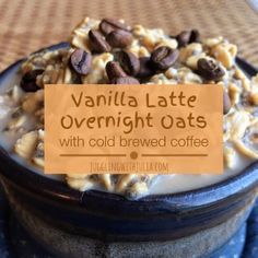 vanilla latte overnight oats with cold brew coffee