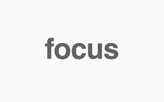 the word focus is written in grey on a white background