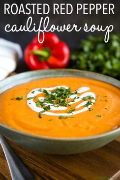 roasted red pepper cauliflower soup in a bowl