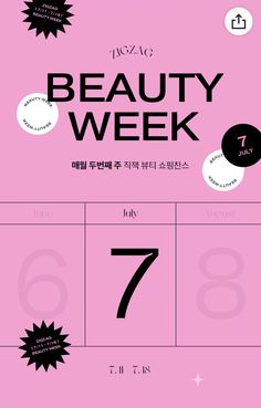 a pink poster with black and white numbers on it's side, which reads beauty week