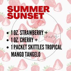 the summer sunset flyer is shown with strawberries