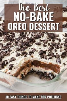 the best no - bake oreo dessert 10 easy things to make for potlucks