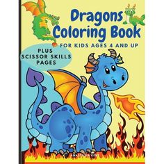 Imagine your child's happy, excited face when you give them this dragons coloring book, this will keep toddlers, pre-schoolers, and kids ages 4 and up entertained and amused for hours and hours.   Amazing book with 31 one side pages of cute and adorable unique dragons, promoting creativity, a fun easy dragons-themed book for kids ages 4 and UP.  Why Choose this Book? - Great value! (Lots of coloring pages)- Unique illustrations that are beautiful but simple, adorable, and funny.- The illustratio Dragon Coloring, Big Dragon, Fire Breathing Dragon, Scissor Skills, Cute Fantasy Creatures, Creative Activities For Kids, Cute Funny Babies, Skills Activities, Baby Dragon