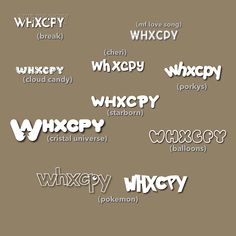 several different types of font and numbers on a brown background with the words whxpy written in white