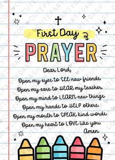 the first day prayer with crayons on lined paper