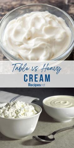 Two Photos of Bowls of Heavy Cream and Table Cream with the text Table vs Heavy Cream in the middle Table Cream Recipes, Cream Filling Recipe