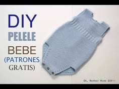 a blue knitted sweater with buttons on it and the words diy pelle bebe patrones gratis