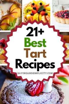 the best tart recipes for any type of dessert