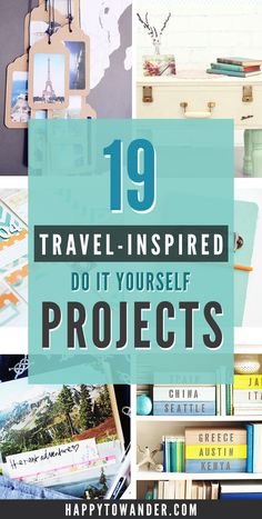 the words 19 travel inspired do it yourself projects