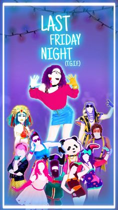 the poster for last friday night, with many people dressed in costumes and holding their hands up