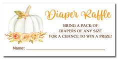 a white pumpkin with flowers on it and the words diaper raffle written in orange