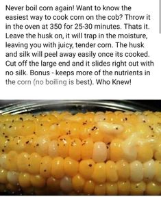 an image of corn on the cob with words describing it and how to cook it