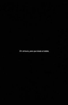 a black background with the words sin segurs para que dueles de sobbie