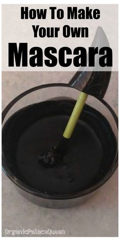 Mascara Diy, Homemade Mascara, Make Up Diy, Diy Mascara, Natural Mascara, Homemade Cosmetics, Diy Kosmetik